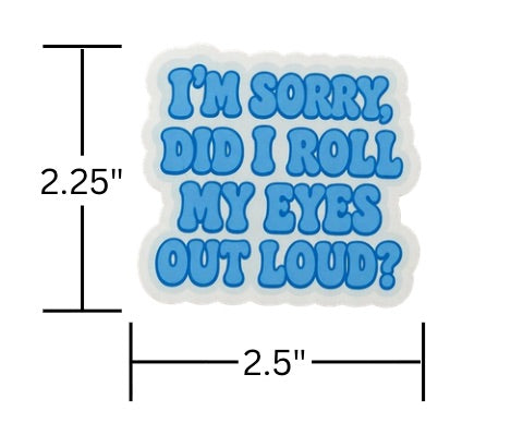Roll My Eyes