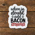 Add Bacon